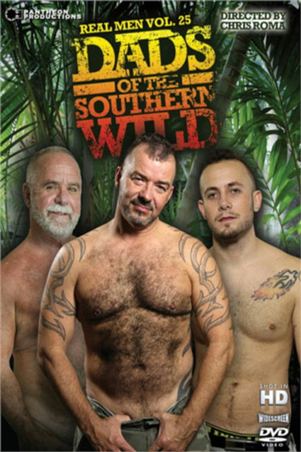 Real Men 25: Dads of the Southern Wild: 海报