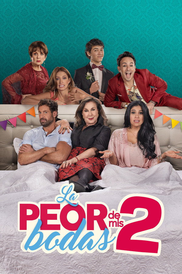 La peor de mis bodas 2 海报