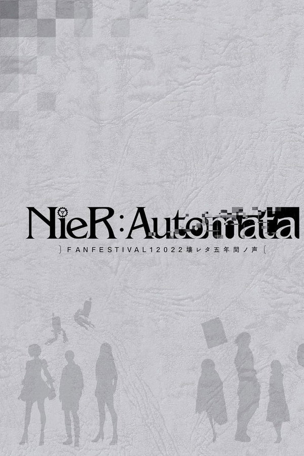 NieR:Automata FAN FESTIVAL 12022: Voices from the Verge poster