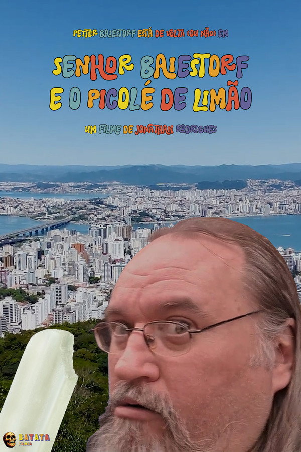 Senhor Baiestorf e o Picolé de Limão 海报