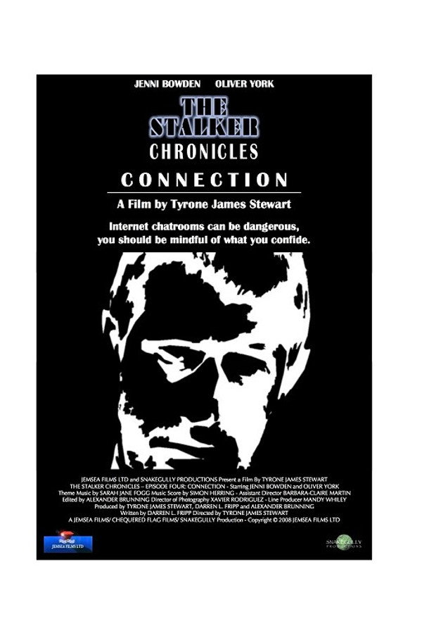 The Stalker Chronicles: Episode Four - Connection 海报