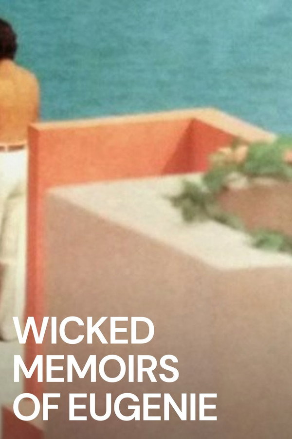 Wicked Memoirs of Eugenie poster