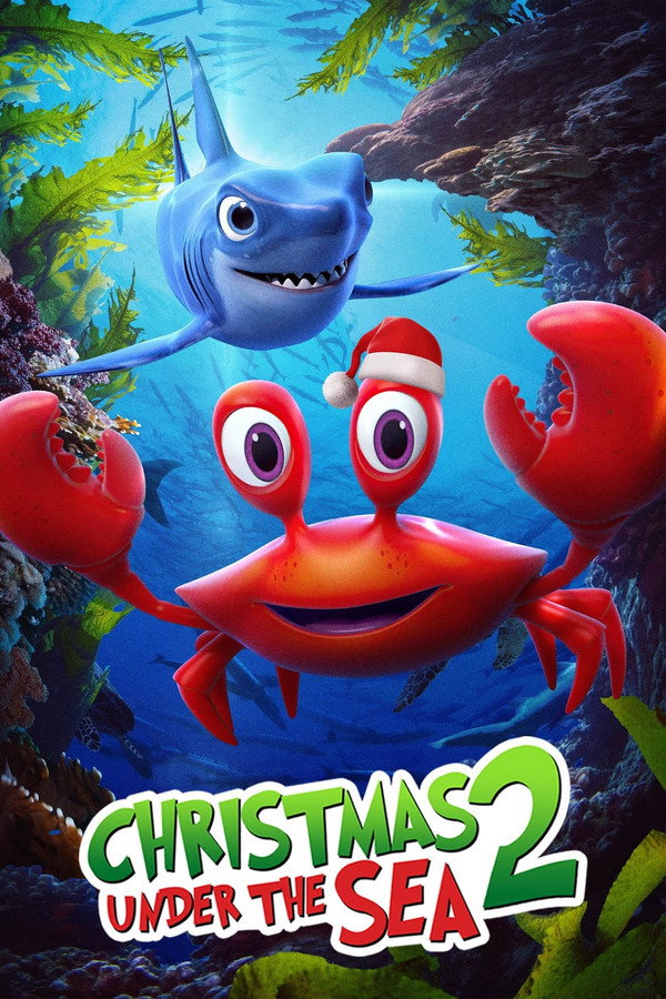 Christmas Under the Sea 2 海报