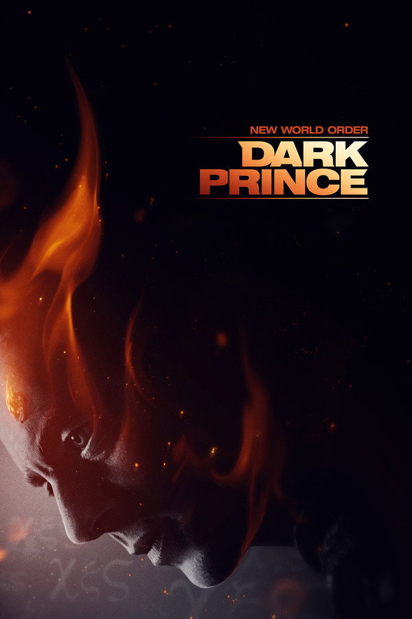 New World Order: Dark Prince 海报
