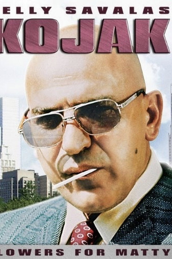 Kojak: Flowers For Matty poster