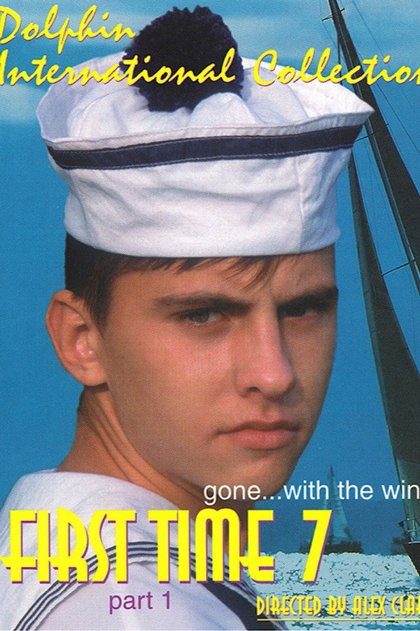 First Time 7: Gone... with the Wind 海报