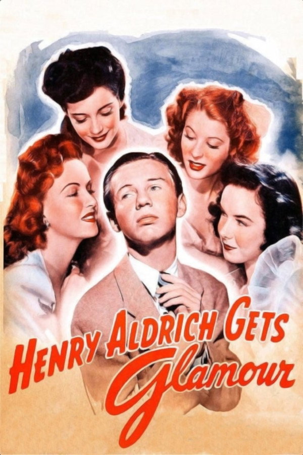 Henry Aldrich Gets Glamour 海报