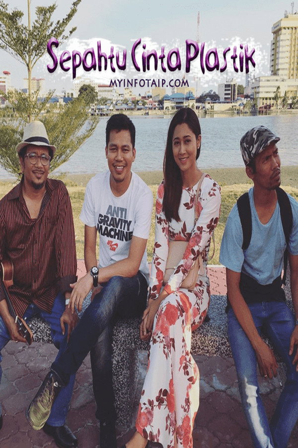 Sepahtu Cinta Plastik 海报