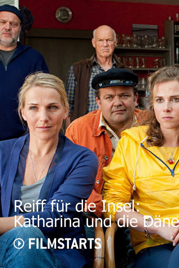 Reiff für die Insel – Katharina und die Dänen poster