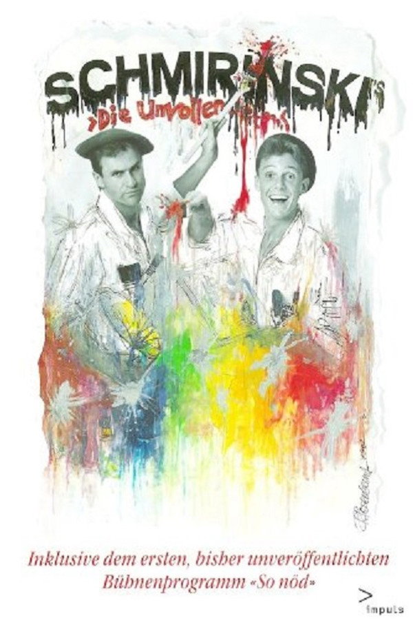 Schmirinski's: Die Unvollendete poster
