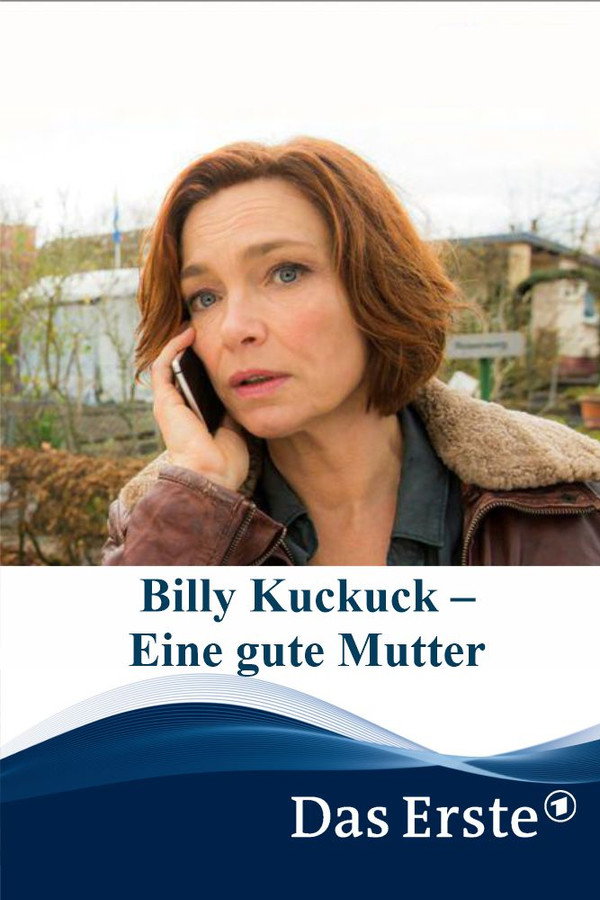 Billy Kuckuck – Eine gute Mutter 海报