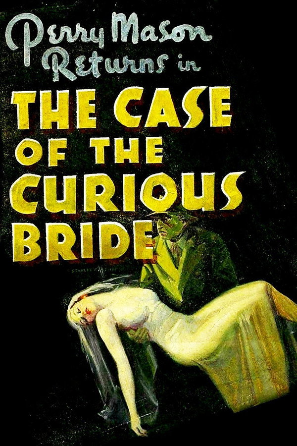 The Case of the Curious Bride 海报