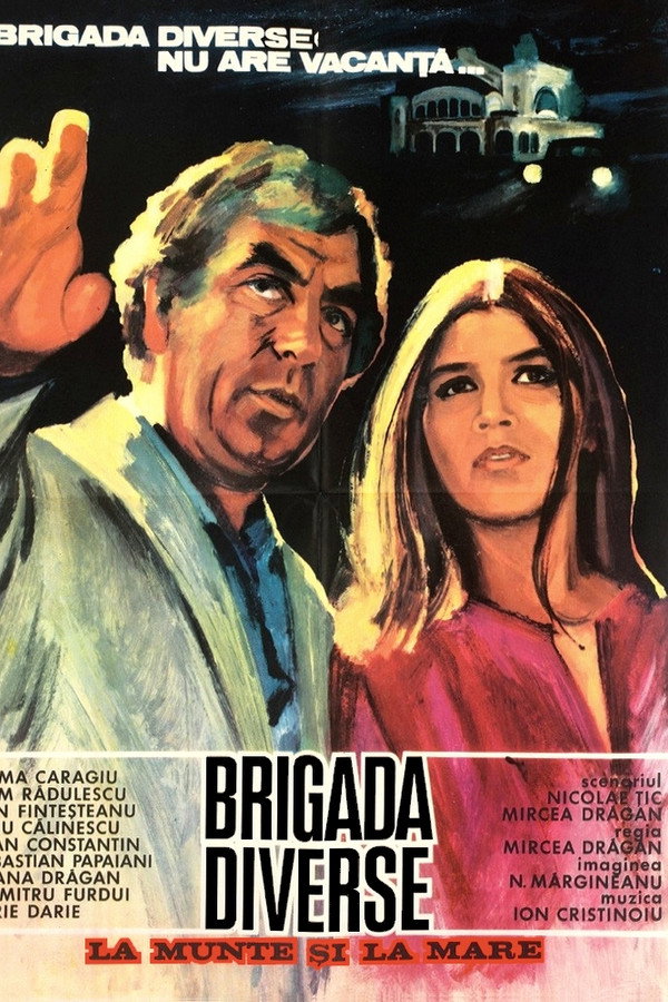 Brigada Diverse la munte și la mare 海报