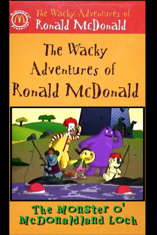 The Wacky Adventures of Ronald McDonald: The Monster O' McDonaldland Loch poster