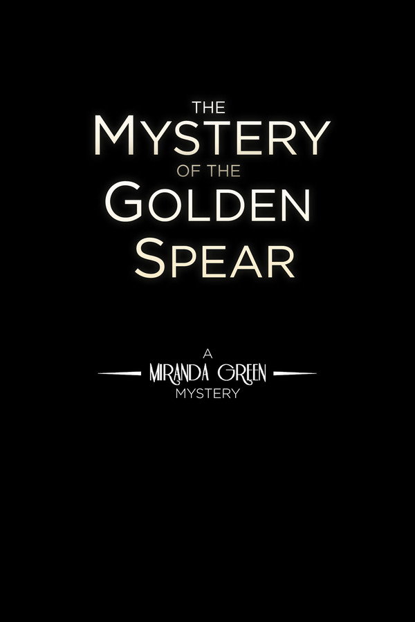 The Mystery of the Golden Spear poster