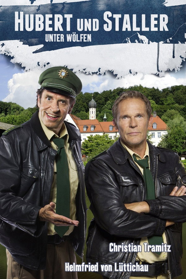 Hubert und Staller - Unter Wölfen poster