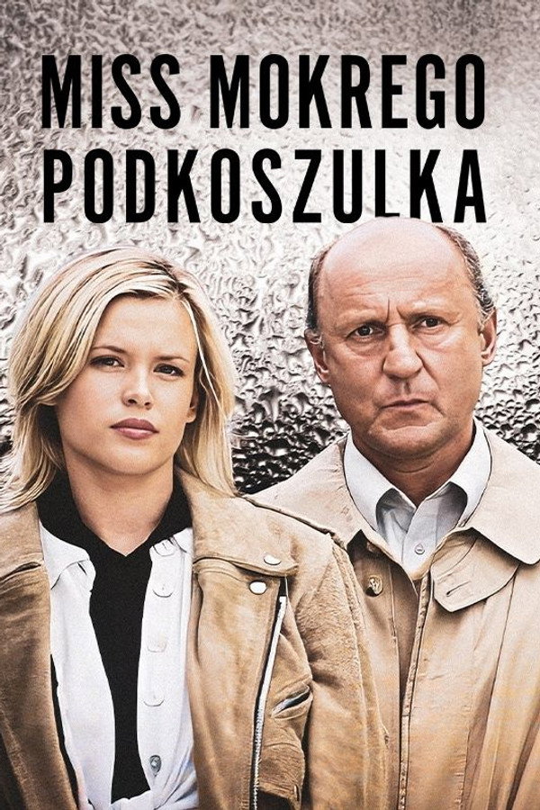 Miss mokrego podkoszulka 海报