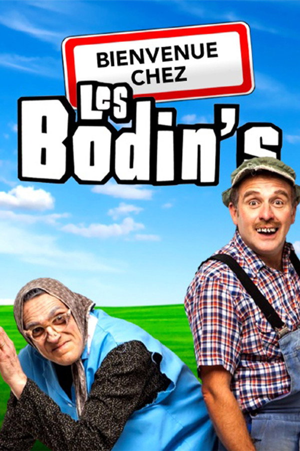 Bienvenue chez les Bodin's 海报