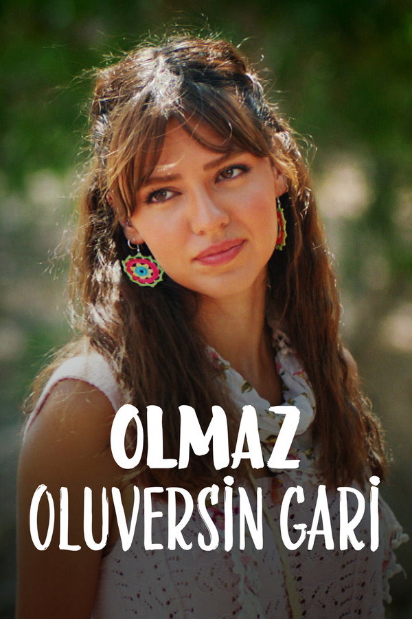 Olmaz Oluversin Gari poster