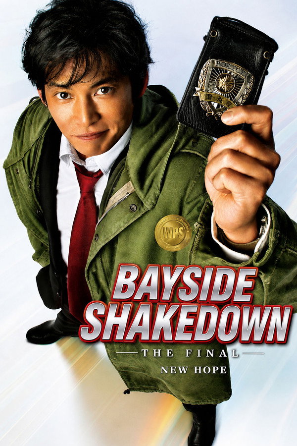 Bayside Shakedown THE FINAL: The New Hope poster