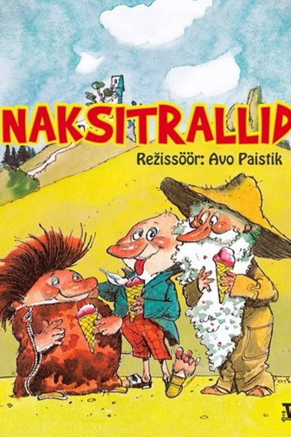 Naksitrallid 海报