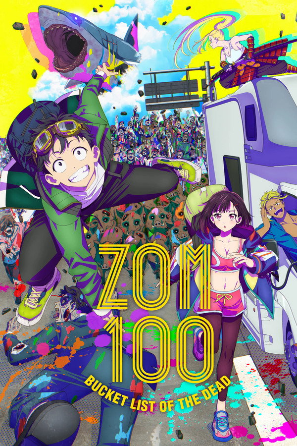 Zom 100: Bucket List of the Dead