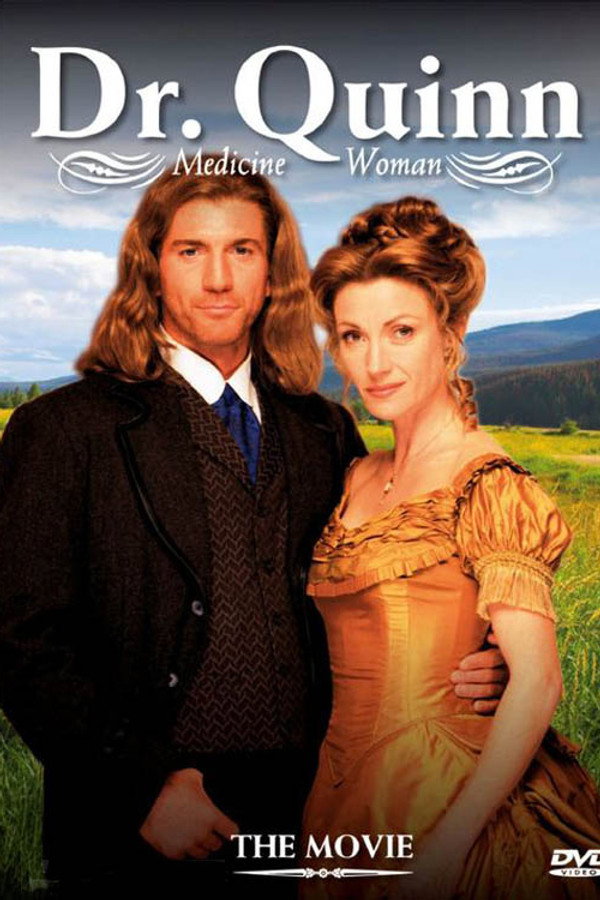 Dr. Quinn Medicine Woman: The Movie poster