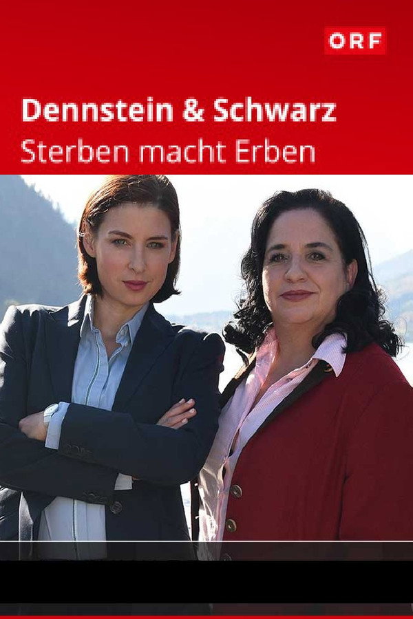 Dennstein & Schwarz - Sterben macht Erben 海报