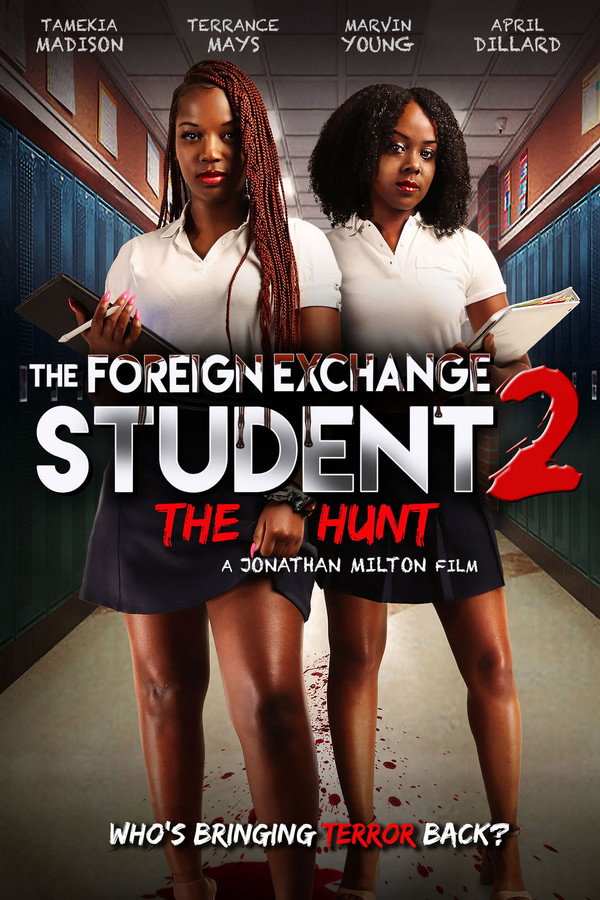 The Foreign Exchange Student 2: The Hunt 海报