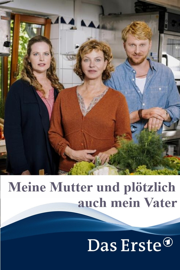 Meine Mutter und plötzlich auch mein Vater 海报