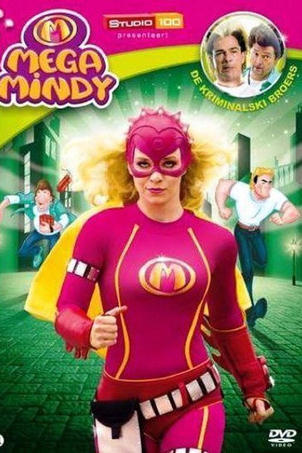 Mega Mindy - De Kriminalski Broers 海报