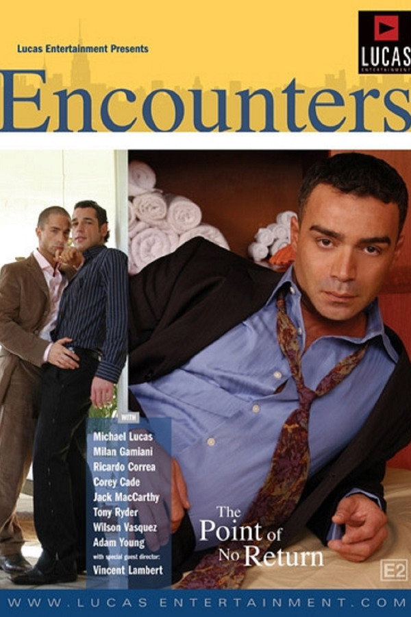 Encounters 2: The Point of No Return 海报
