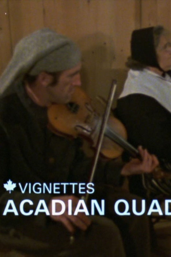 Canada Vignettes: Acadian Quadrille 海报