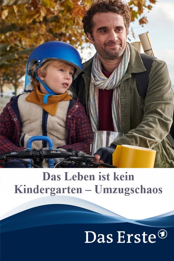 Das Leben ist kein Kindergarten – Umzugschaos 海报