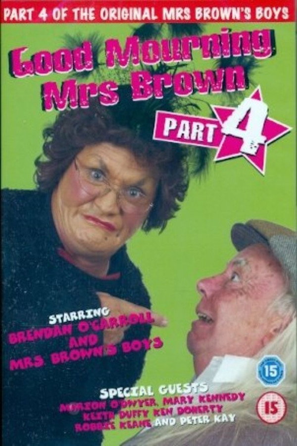 Mrs. Brown's Boys: Good Mourning Mrs. Brown 海报