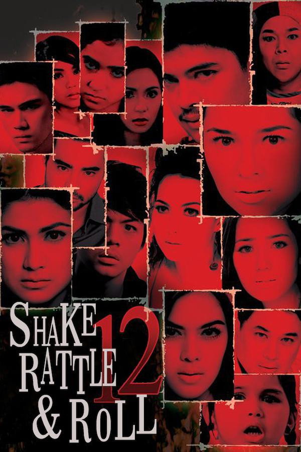 Shake Rattle & Roll 12 海报