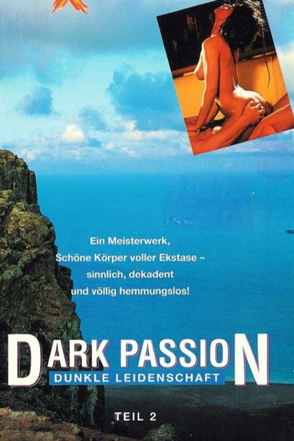 Dark Passion - Dunkle Leidenschaft 2 海报