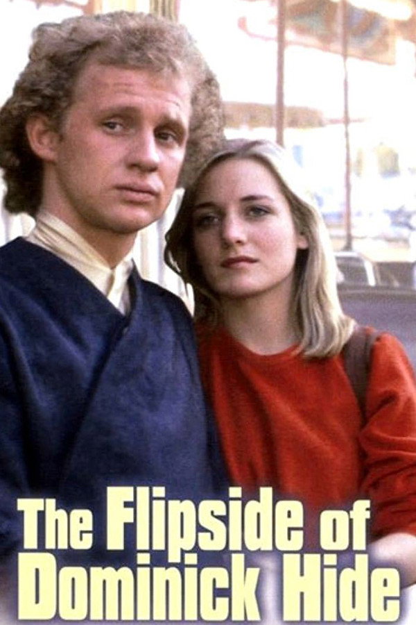The Flipside of Dominick Hide poster