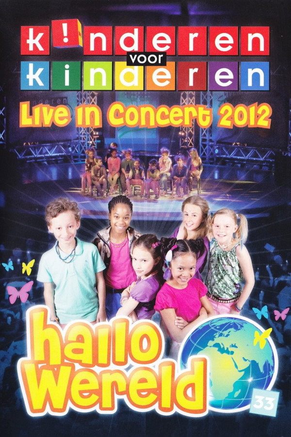 Kinderen voor kinderen 33 - Hallo Wereld poster