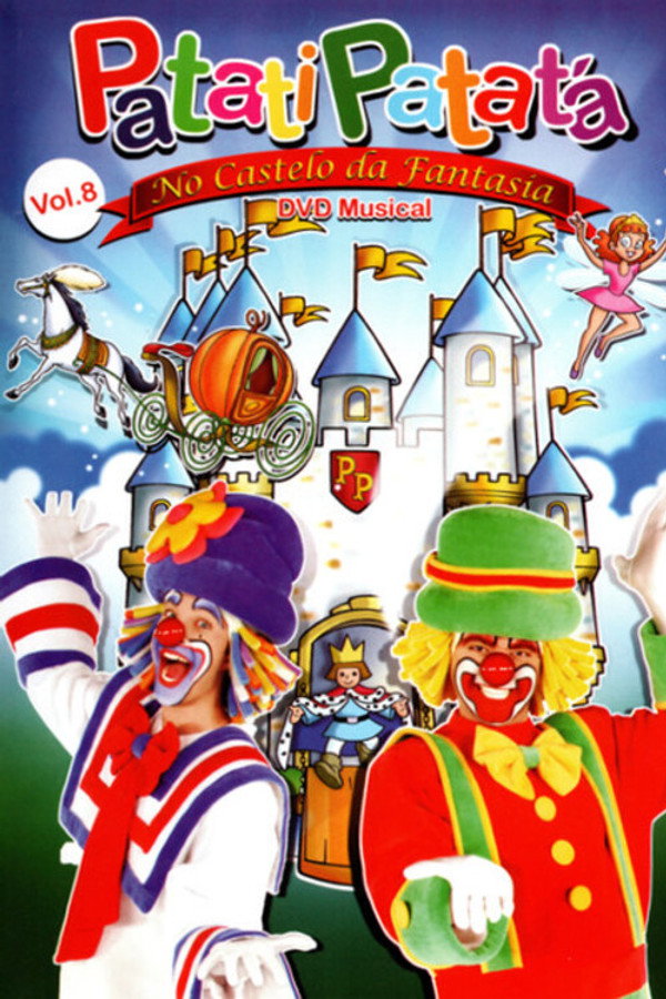 Patati Patatá - No Castelo da Fantasia poster
