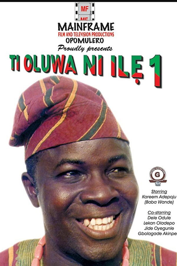Ti Oluwa Ni Ilẹ́ poster