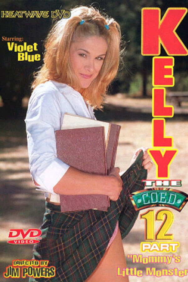 Kelly the Coed 12: Mommy's Little Monster poster