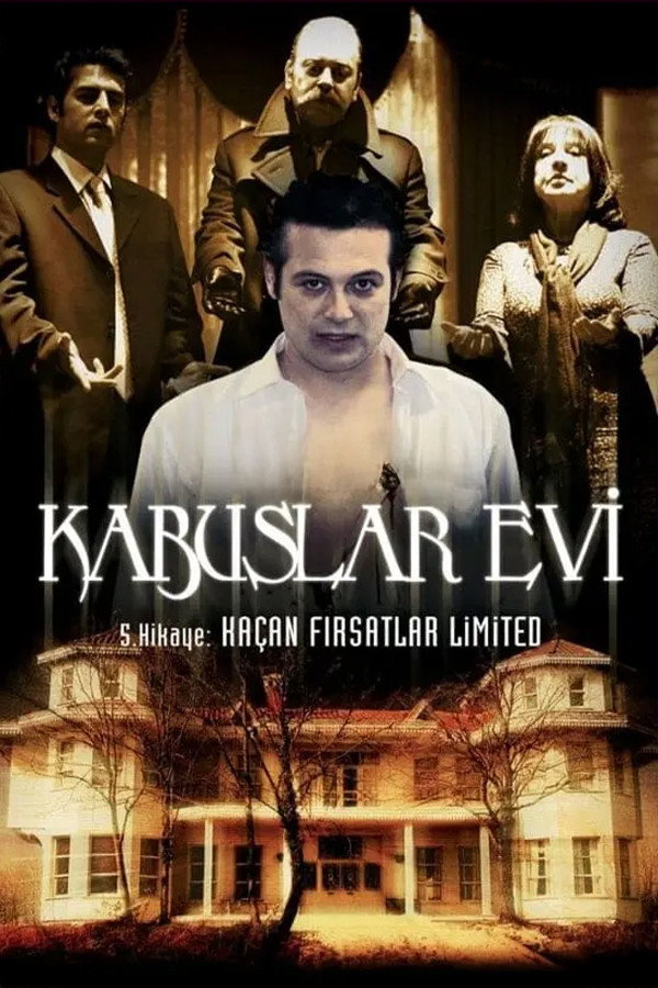 Kabuslar Evi: Kaçan Fırsatlar Limited 海报