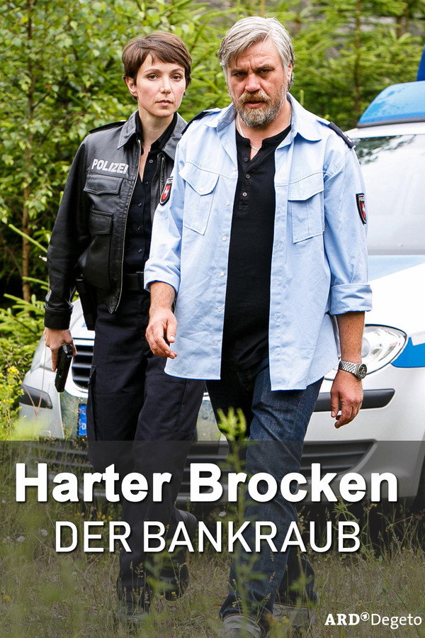 Harter Brocken: Der Bankraub 海报