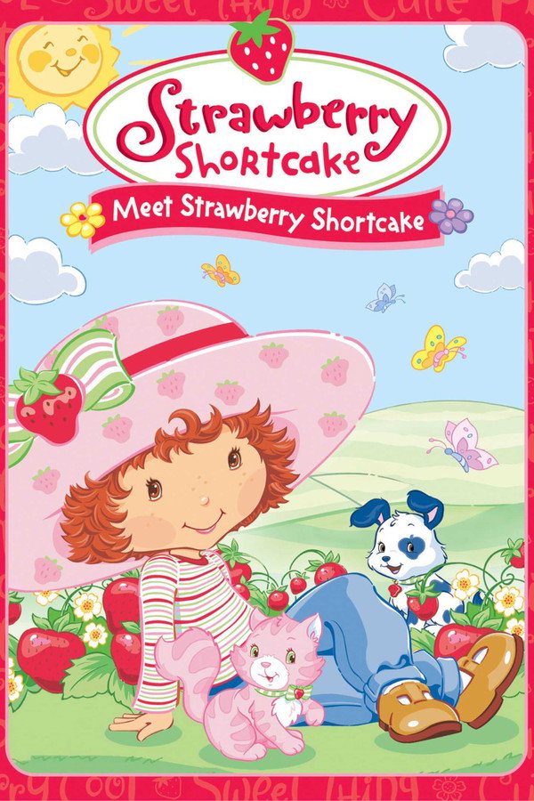 Strawberry Shortcake: Meet Strawberry Shortcake 海报
