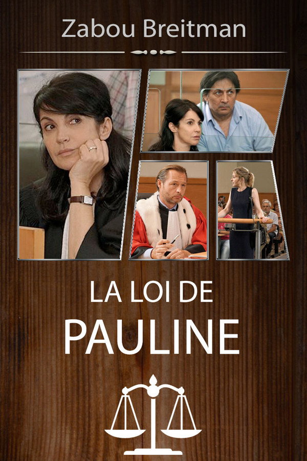 La Loi de Pauline, mauvaise Graine 海报