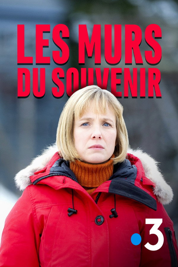 Les murs du souvenir 海报