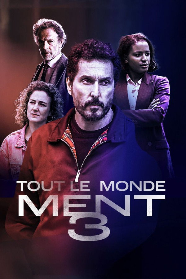 Tout le monde ment 3 poster