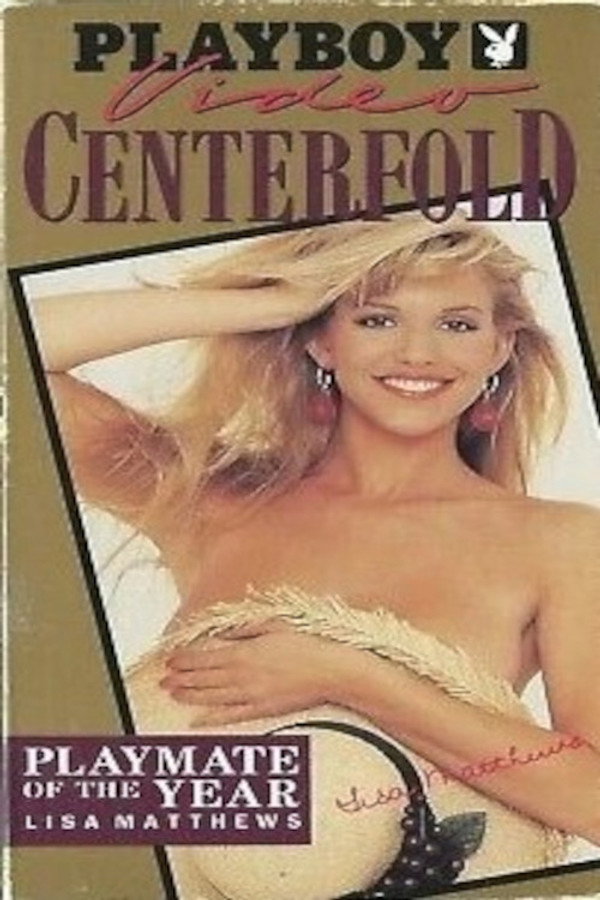 Playboy Video Centerfold: Lisa Matthews - Playmate of the Year 1991 海报