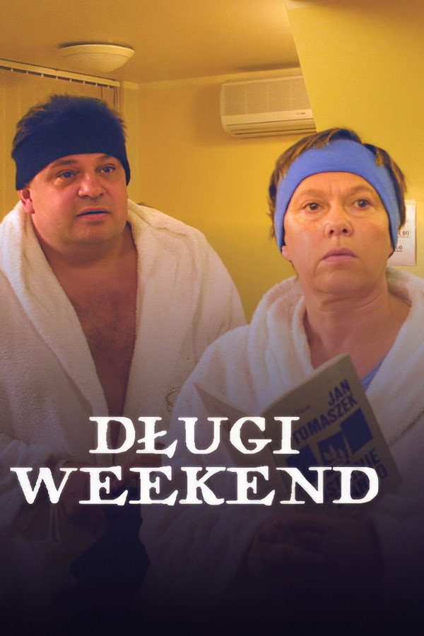 Długi weekend 海报